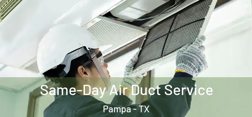  Same-Day Air Duct Service Pampa - TX